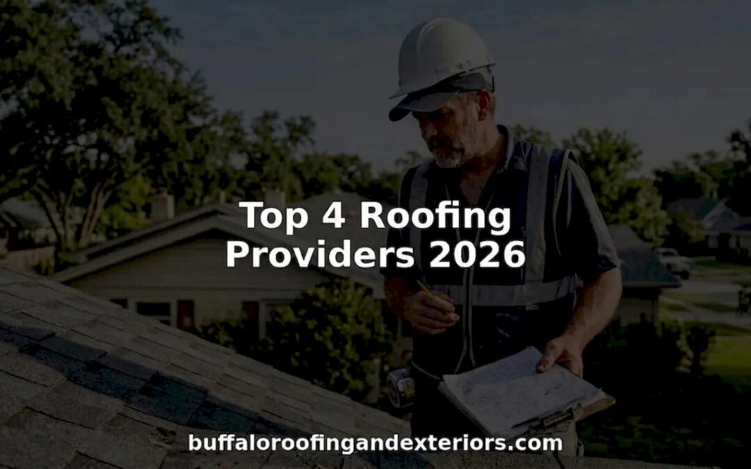 Top 4 Roofing Providers 2026